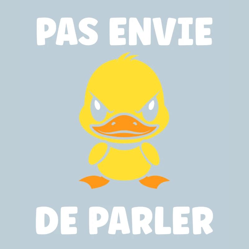 Canard grognon – Pas envie de parler