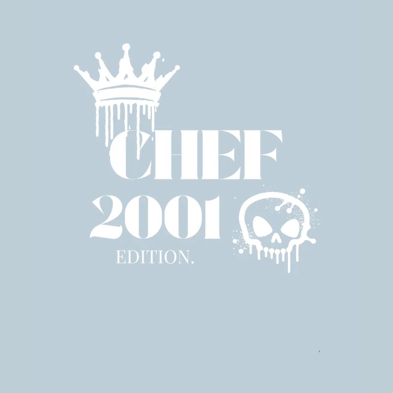 Chef Edition 2001 24 Geburtstag Spruch