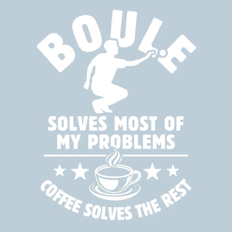 Boule solves most of my Problems - Kaffee Geschenk