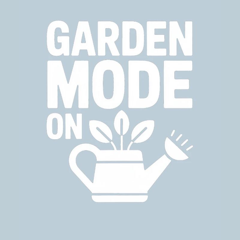 Garden Mode On Gartenmodus An Gärtner