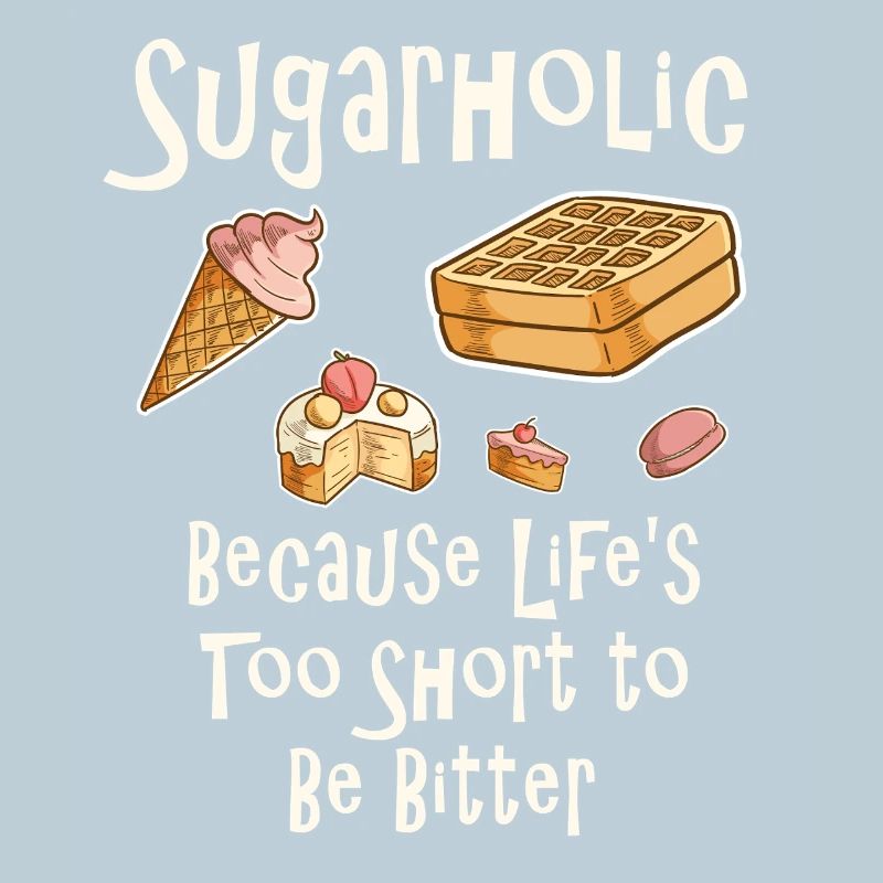 Sugarholic Dessert Quote Tee