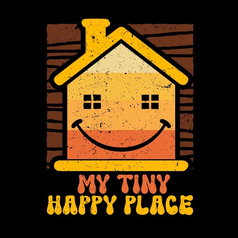 Tiny House My Tiny Happy Place