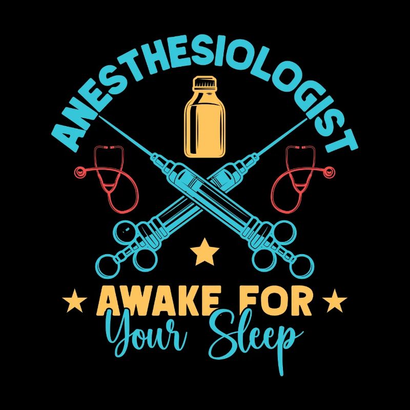 Anesthesiologist Awake Your Sleep Anesthesia