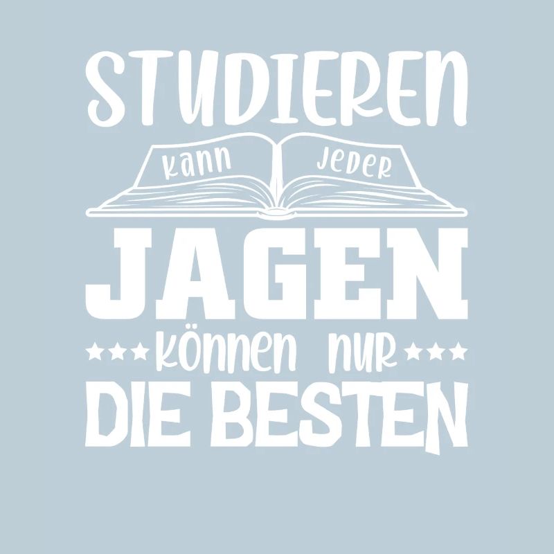 Jäger Jagdspruch Jagen Spruch Lustig
