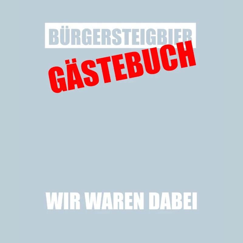 Gästebuch Bürgersteigbier Ortskontrollfahrt OKF