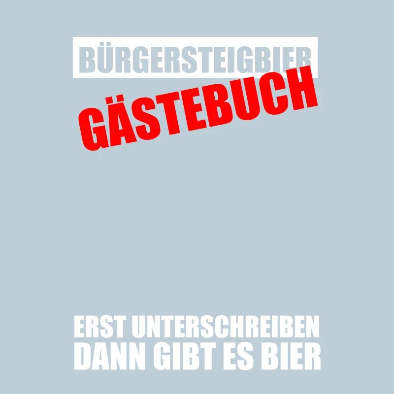 Gästebuch Bürgersteigbier Ortskontrollfahrt OKF