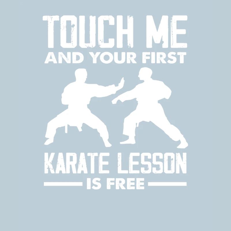 Erste Karate Stunde Gratis Lustiger Spruch