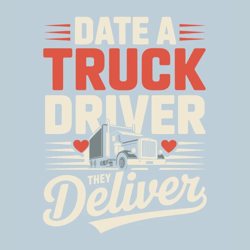 Date Lastwagenfahrer Ehefrau Trucker Spruch