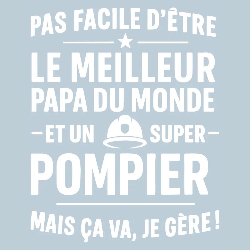 Firefighter – Super Dad Firefighter