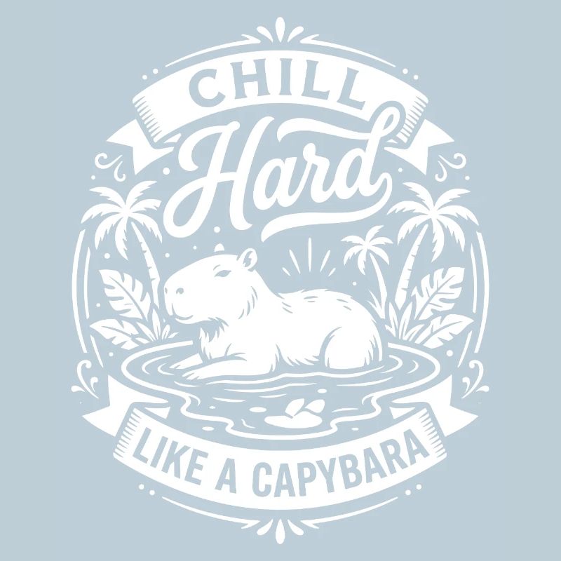Chill Hard Capybara Vibes