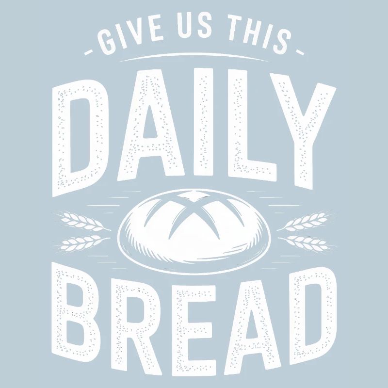 Daily Bread Bold Typography