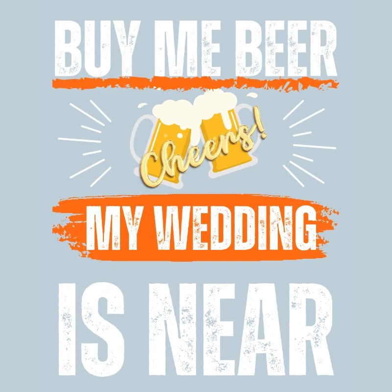 JGA, achete-moi de la bière mon mariage est proche