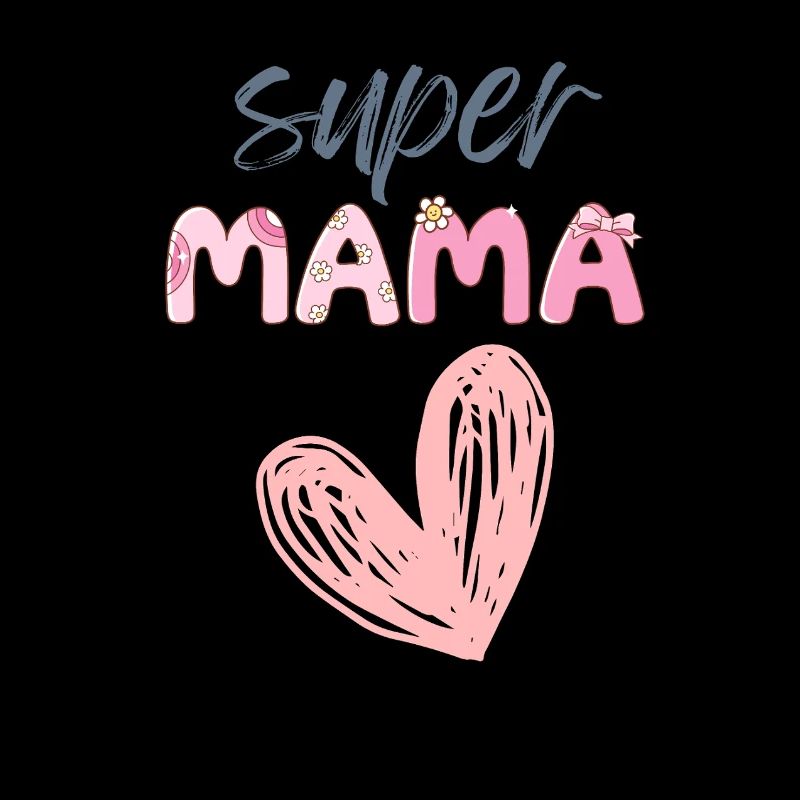 Super Mama - Heart Design