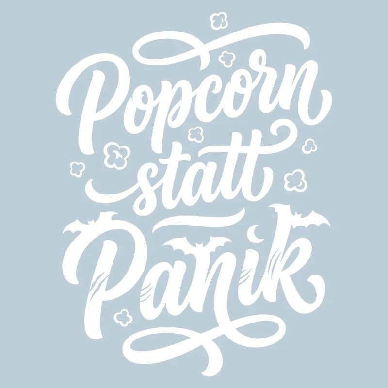 Popcorn statt Panik Horror Spruch