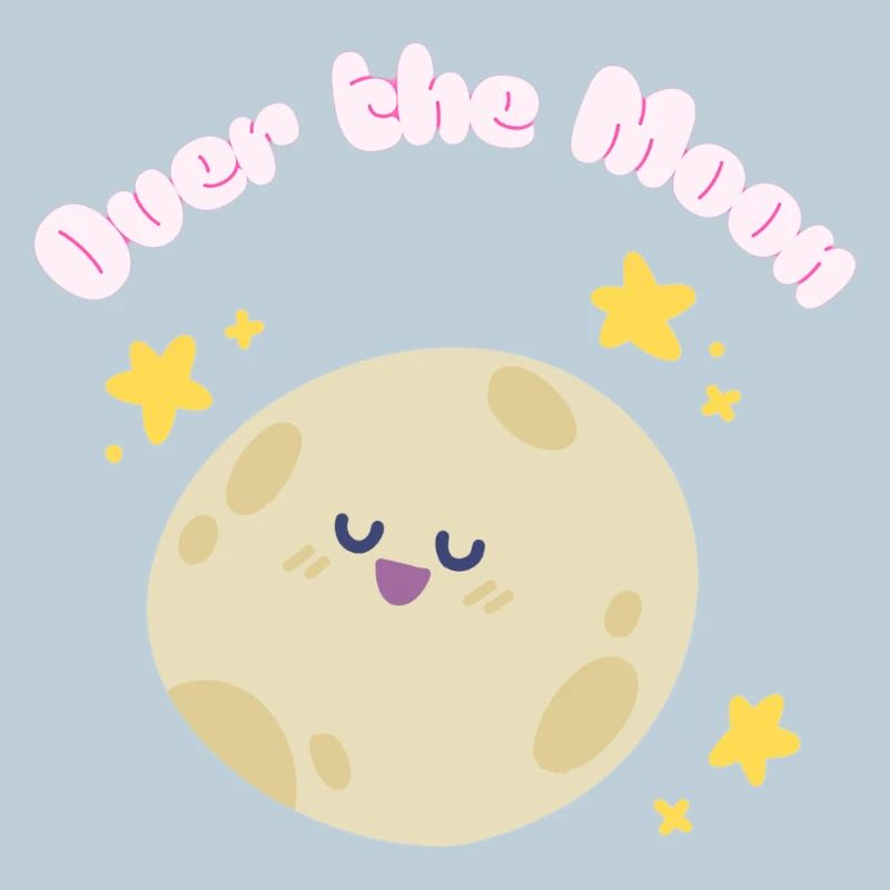 Over_the_Moon Phrases Slang Idiom funny cutedesign