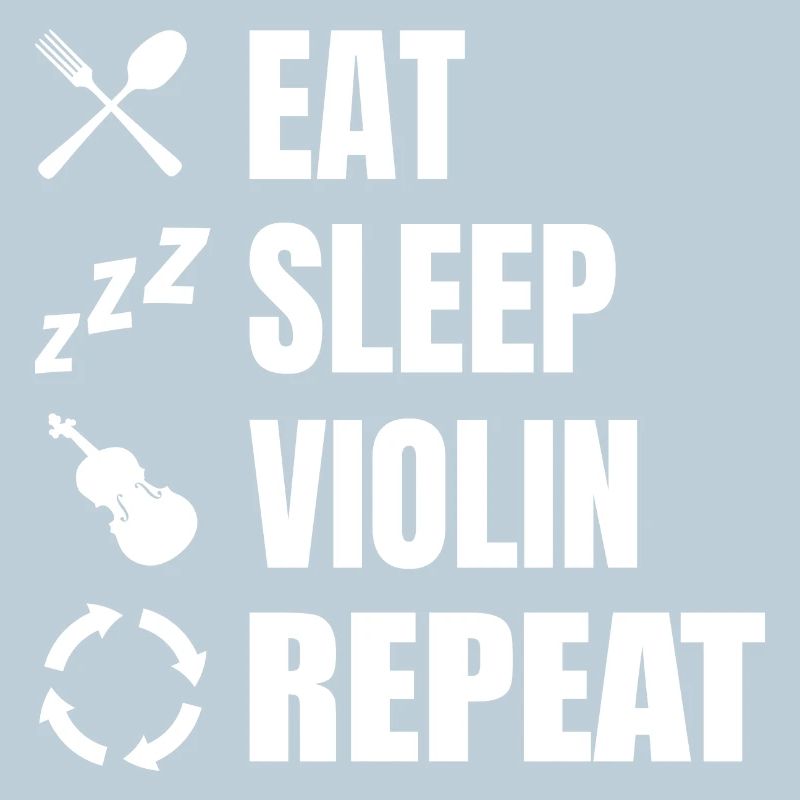 Eat Sleep Répétition de violon
