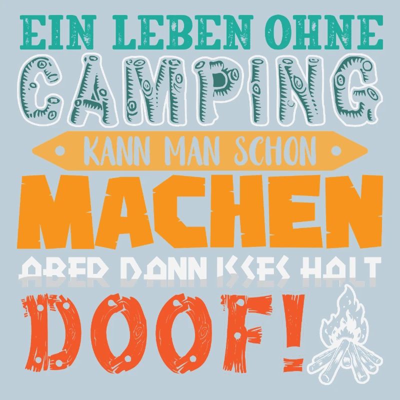 Camper Camping Caravan Saying