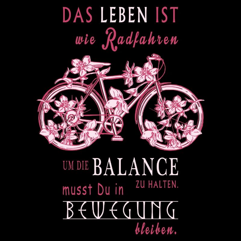 Das Leben ist wie Radfahren