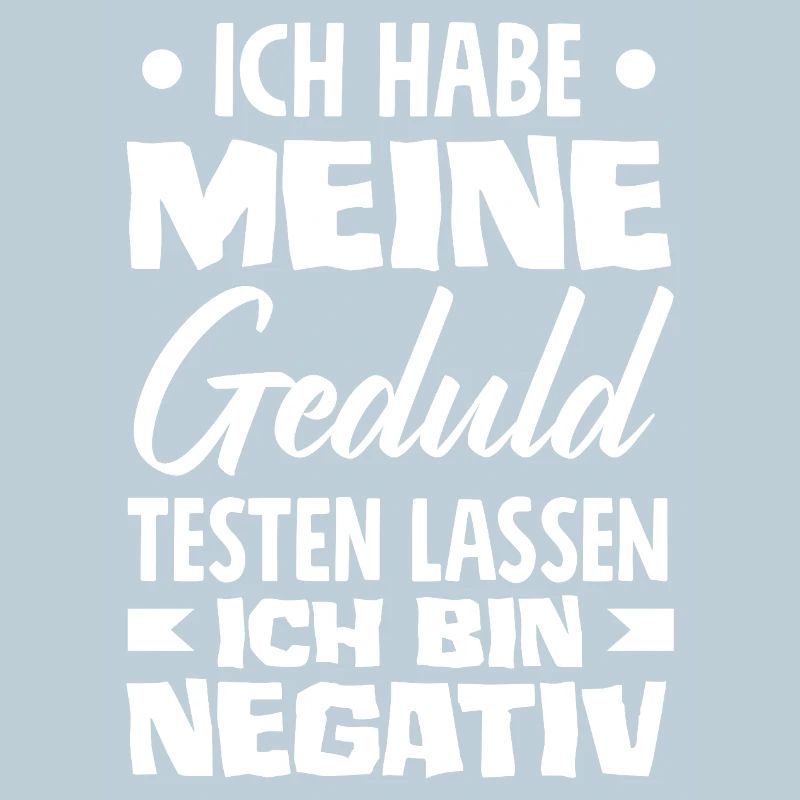 Patience tested – I'm negative