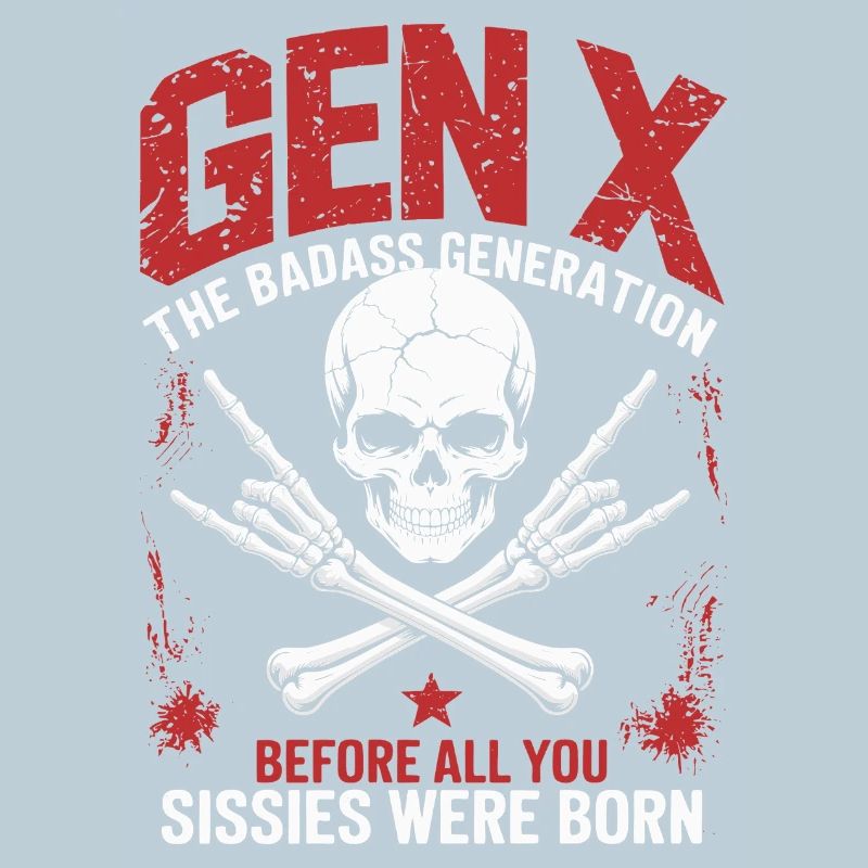 Gen X The Badass Generation Skull Design