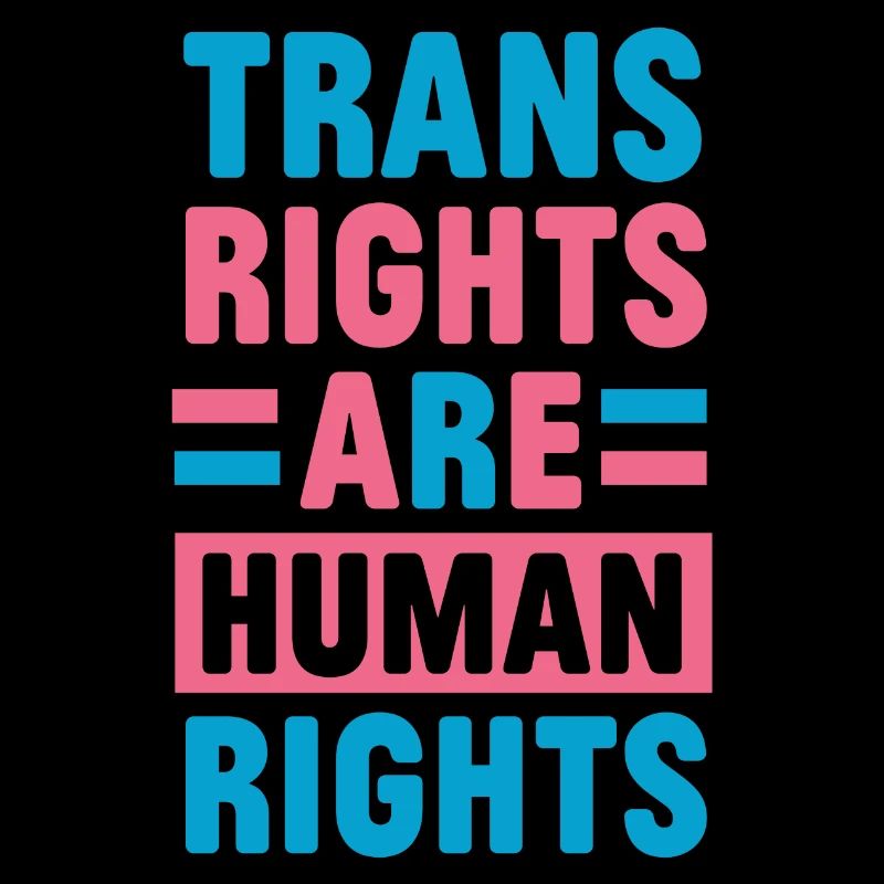 LGBTQ Pride Month - Trans-Rechte sind Menschenrechte