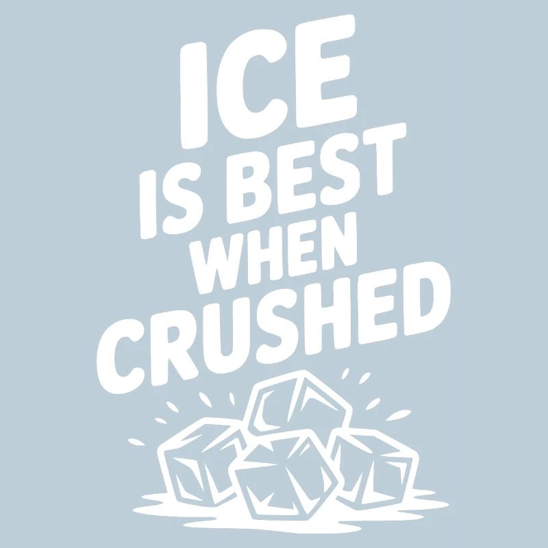 Best When Crushed