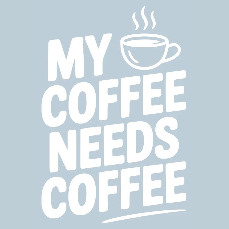 Mein Kaffee braucht Kaffee