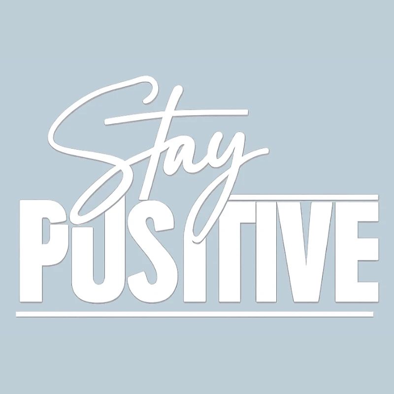 Restez positif