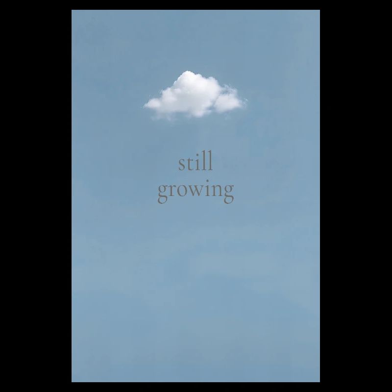 still growing
