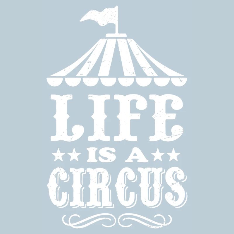 La vie est un cirque