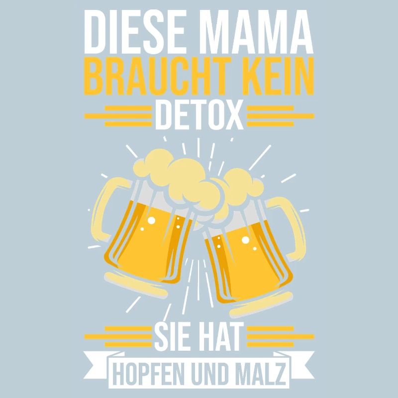 Bier Bierliebhaberin Mutter Mama