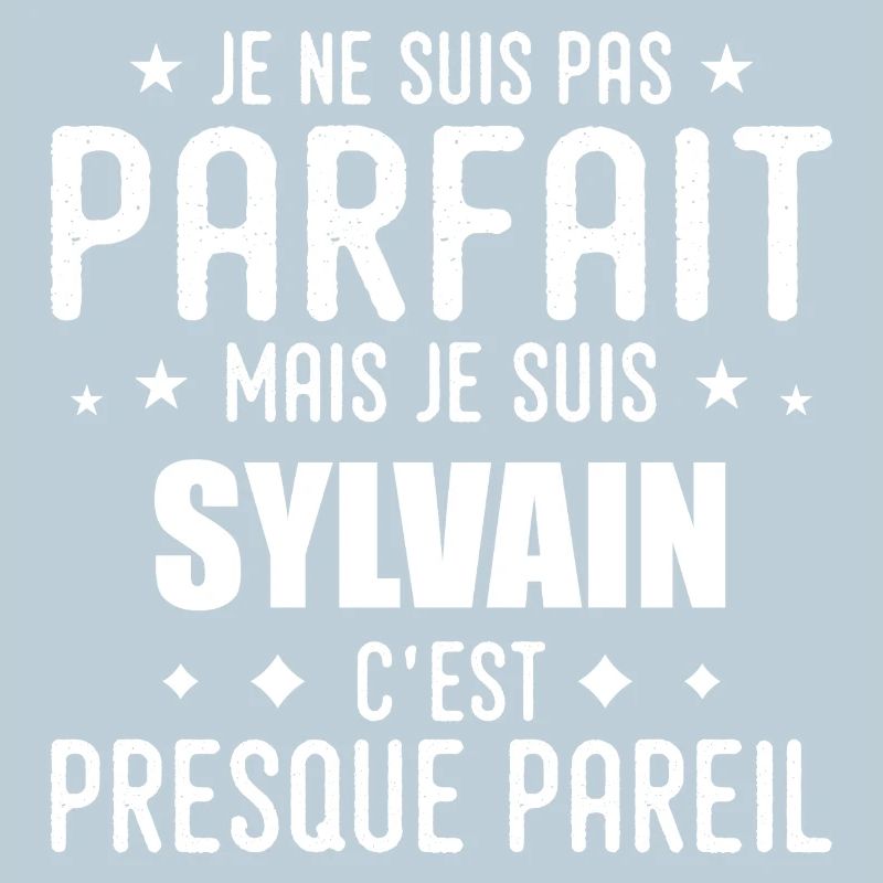 Sylvain: authentisch, unvollkommen, oben, perfekt
