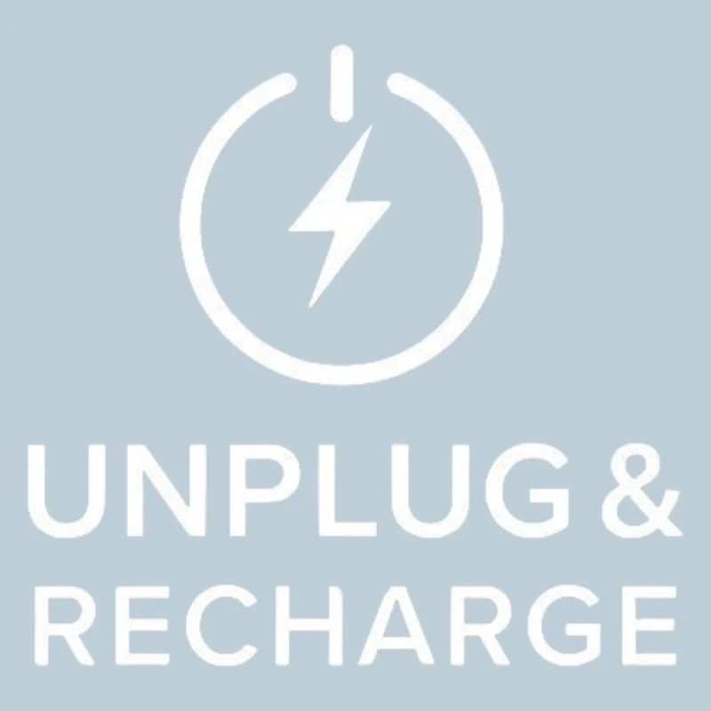 DÉBRANCHEZ-VOUS et RECHARGEZ.
