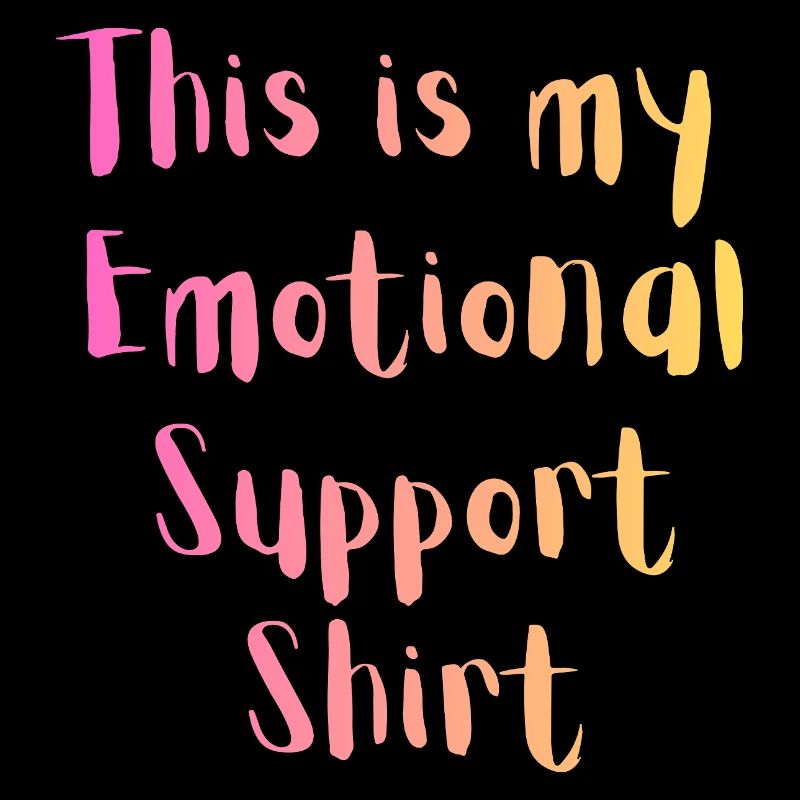 Emotional Support Shirt