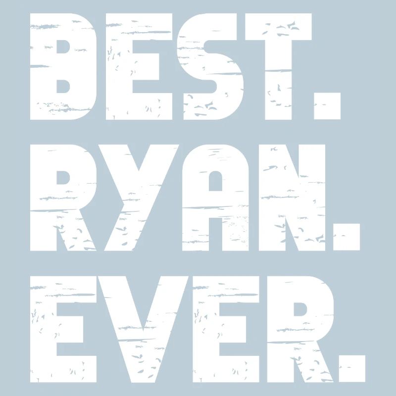 Best Ryan Ever Geschenk Spruch