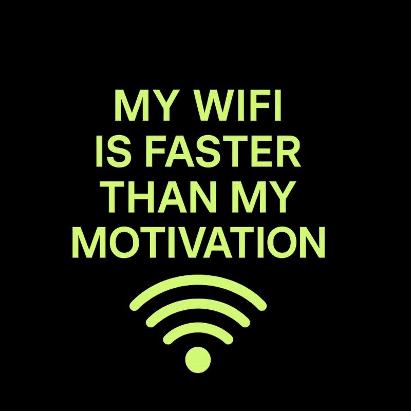 Witziges WiFi Motiv mit Spruch - Nerd Design