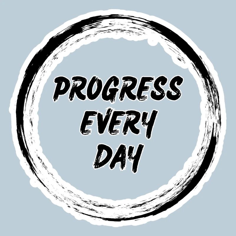 Progress Every Day Zen Circle 