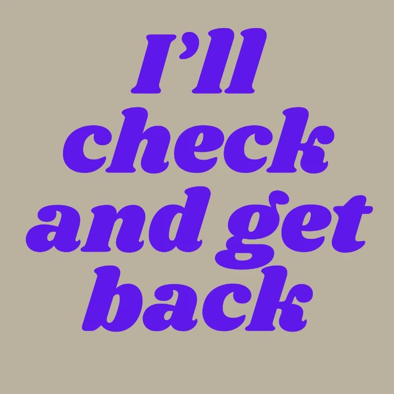 I'll check and get back