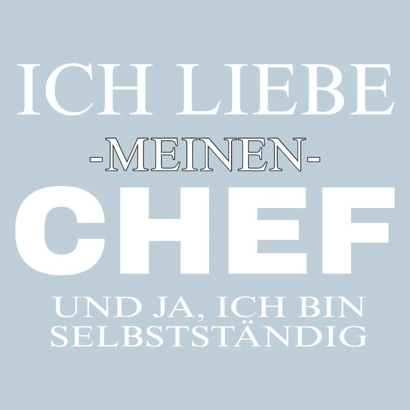 Ich bin mein eigener Chef 