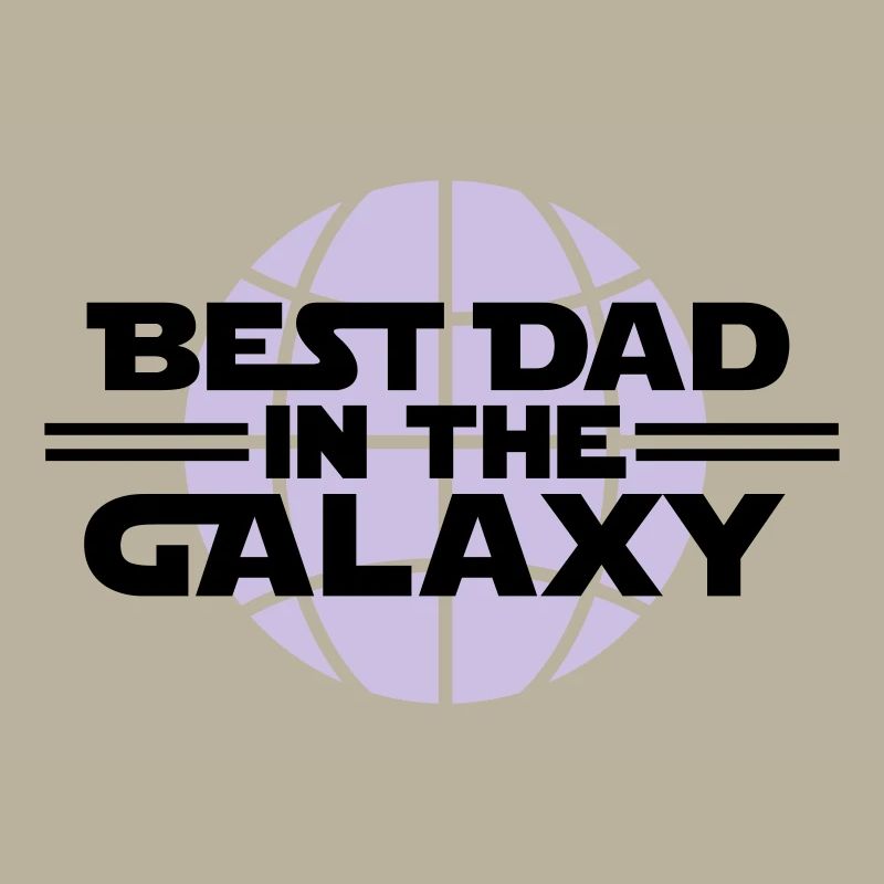 Best dad in the galaxy