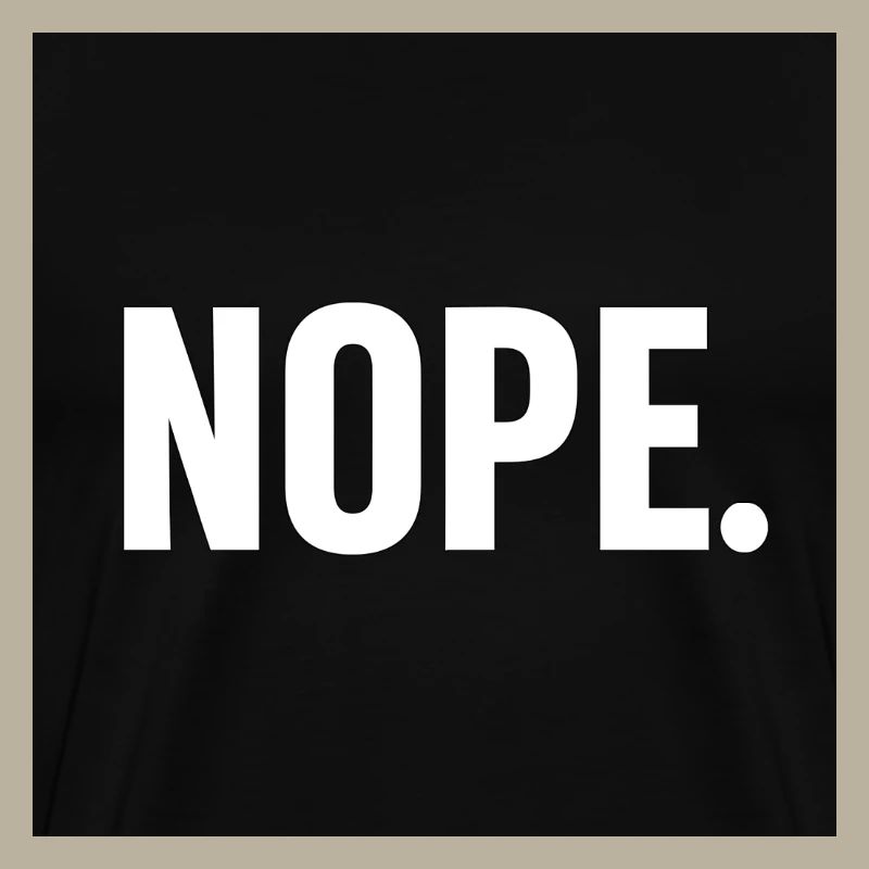 Minimalist NOPE Statement Design