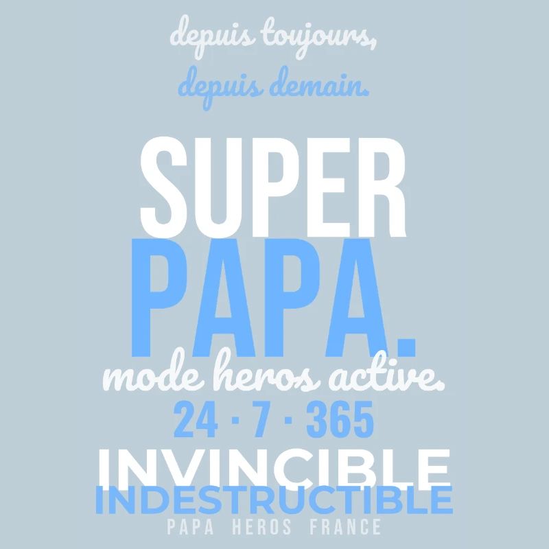 Papa Héros 24/7