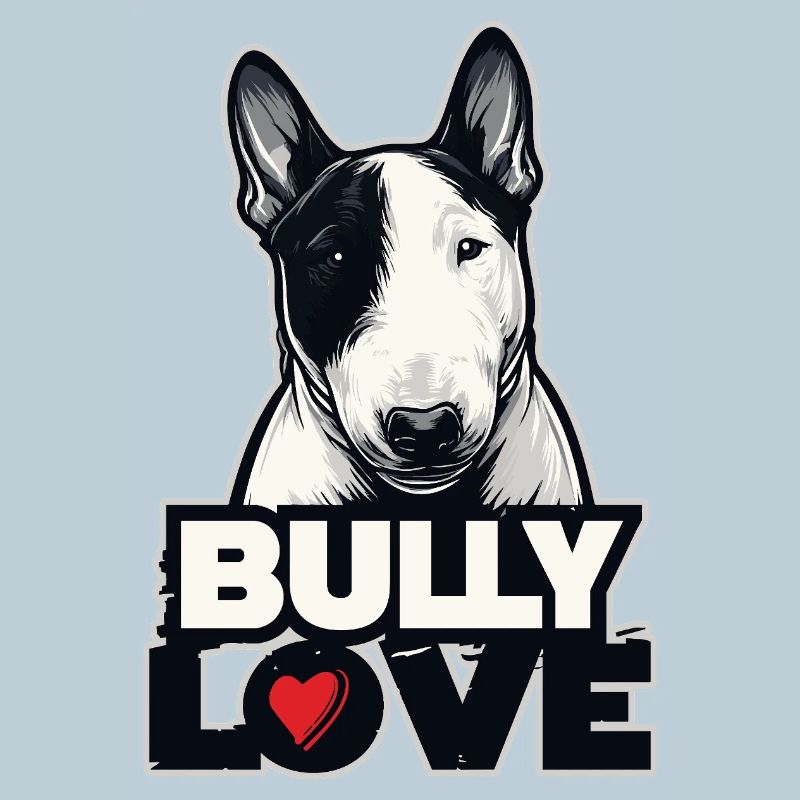 BULLY LOVE – Bull Terrier Design
