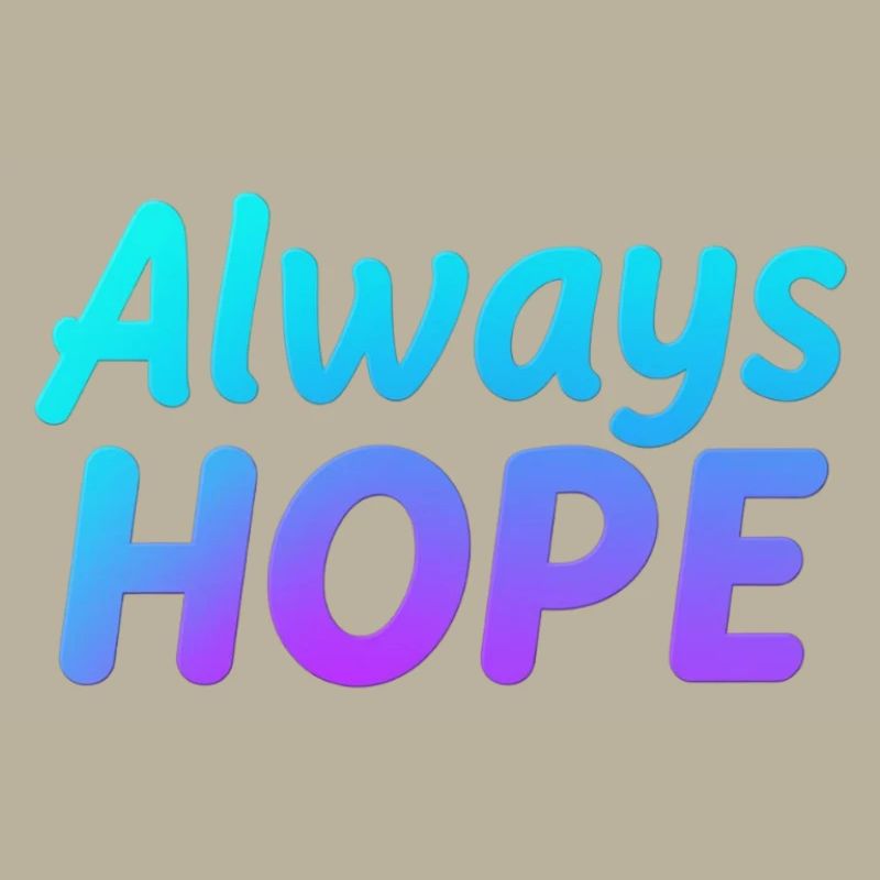 Always Hope Gradient