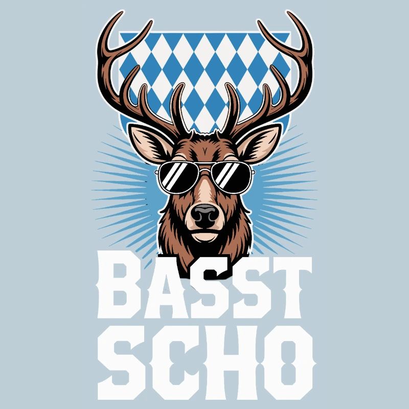 Basst Scho Hirsch Bayerischer Dialekt Bayern