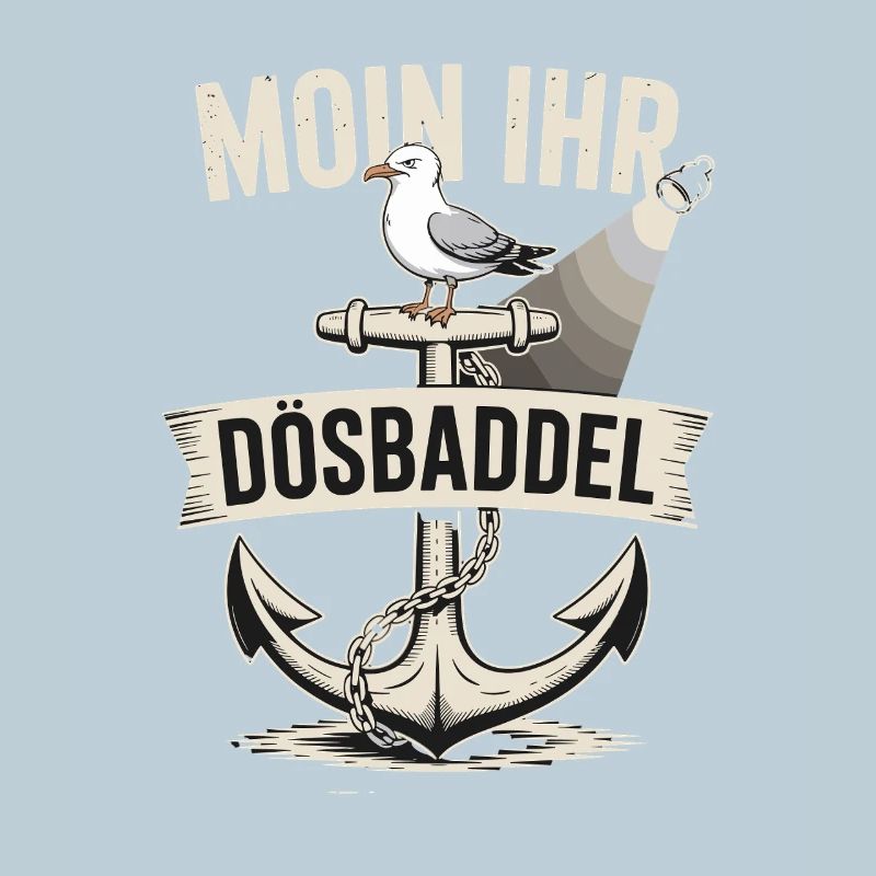 Moin your idiots Maritime saying seagull anchor
