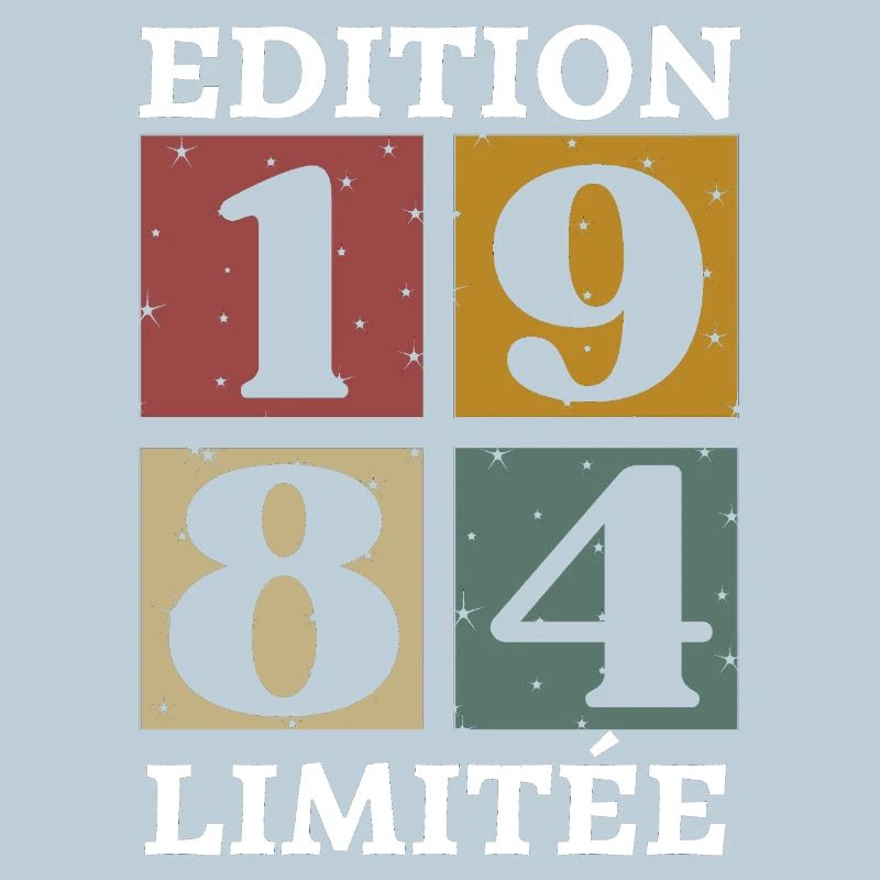 Edition limitée 1984 né e en 1984