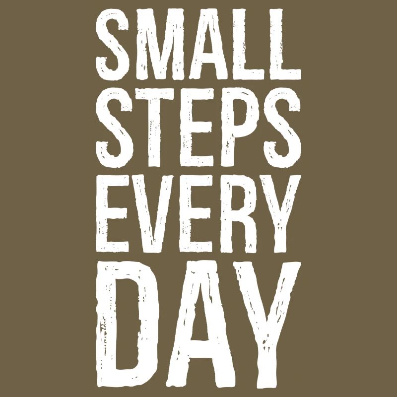 small steps every day