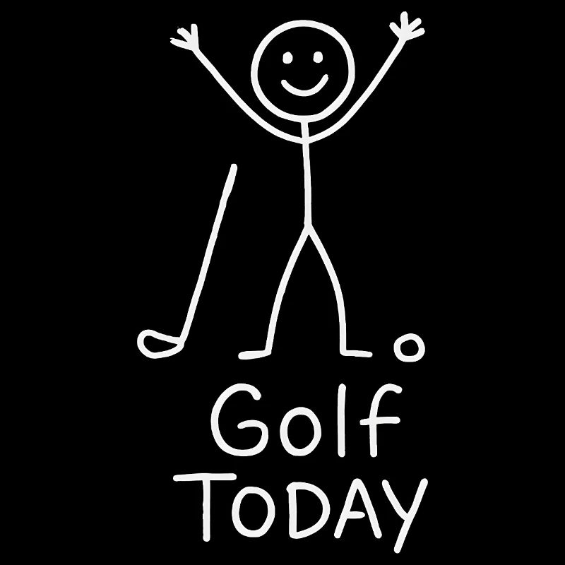 Golf Today Golfer Humor Gift Idea Golfer
