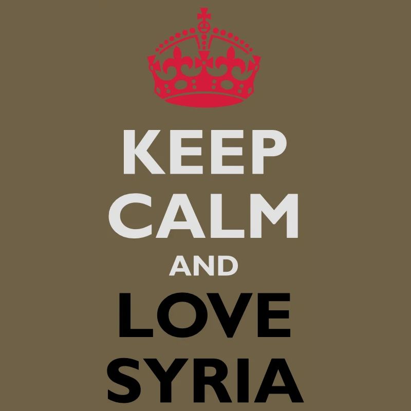 Keep Calm & Love Syria